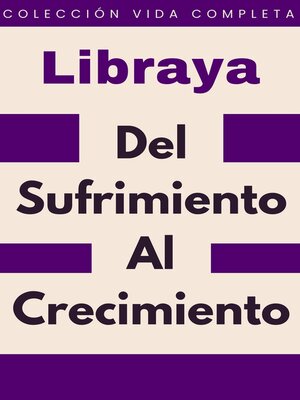 cover image of Del Sufrimiento Al Crecimiento